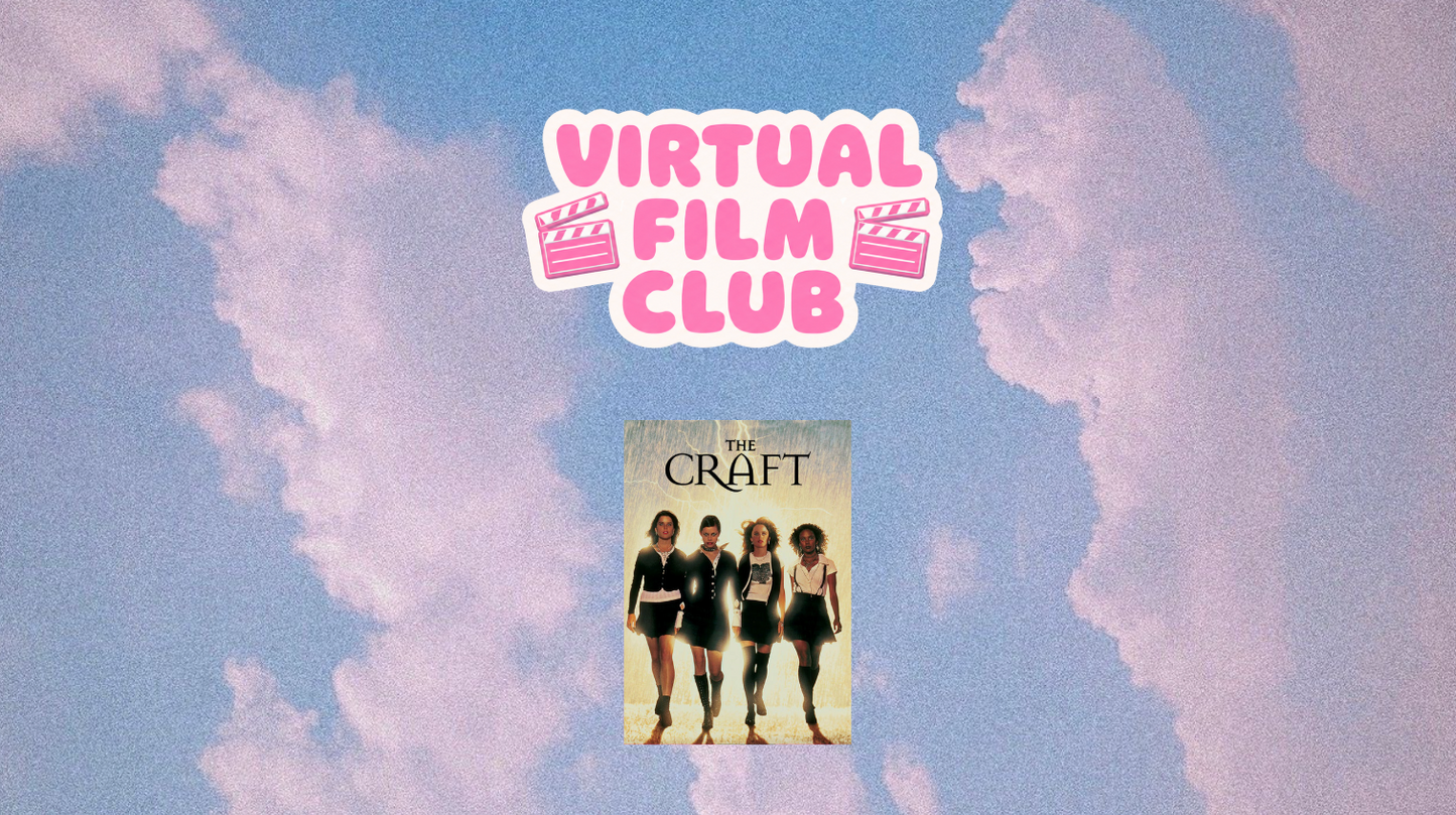 Online meetup: Virtual film club: The Craft | 6th September