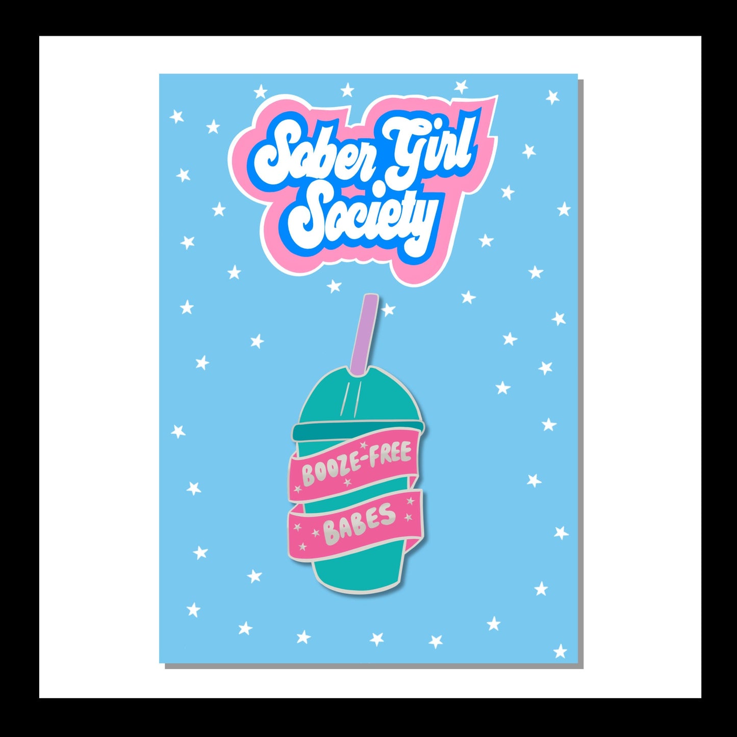 Booze Free Babes Pin