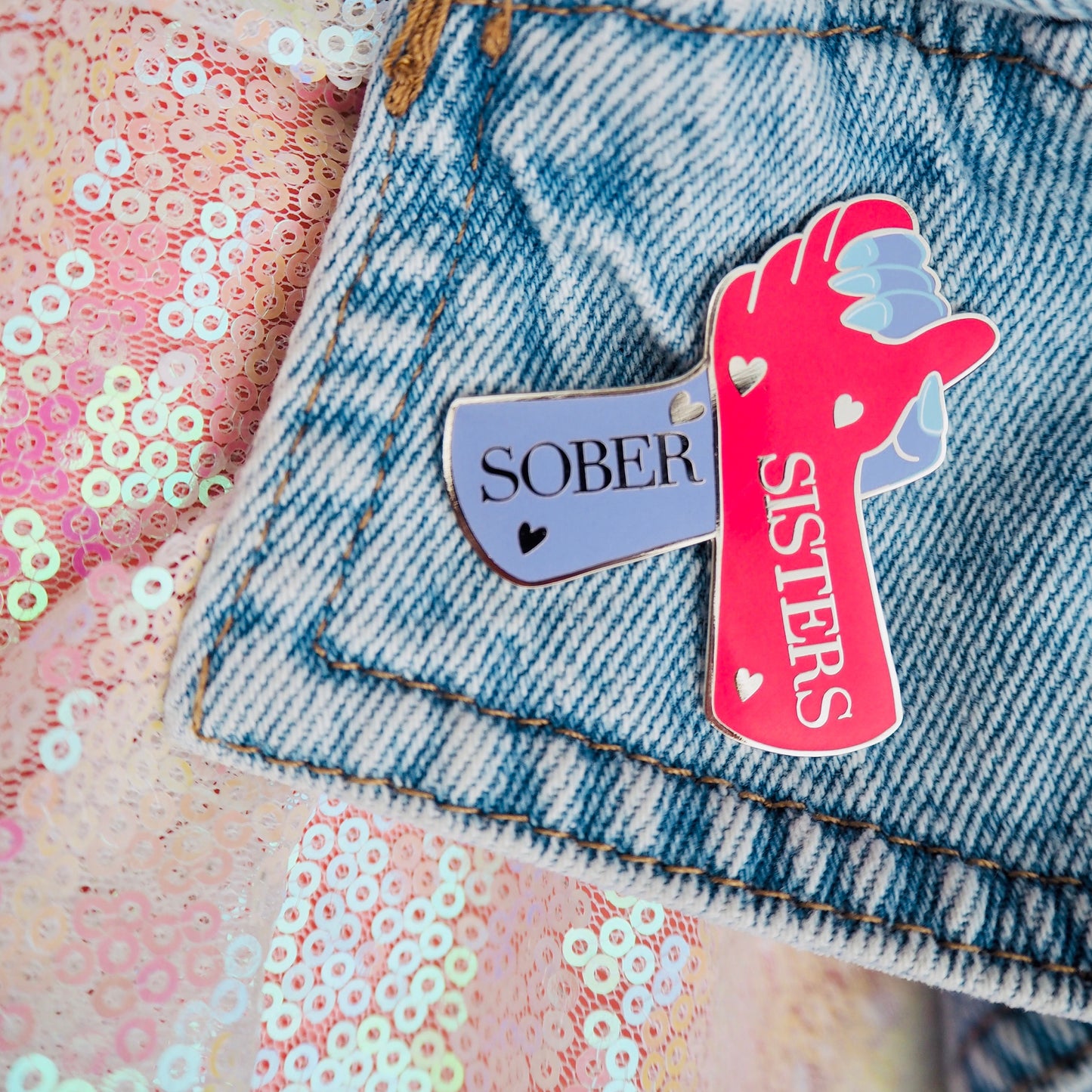 Sober Sisters Pin Badge