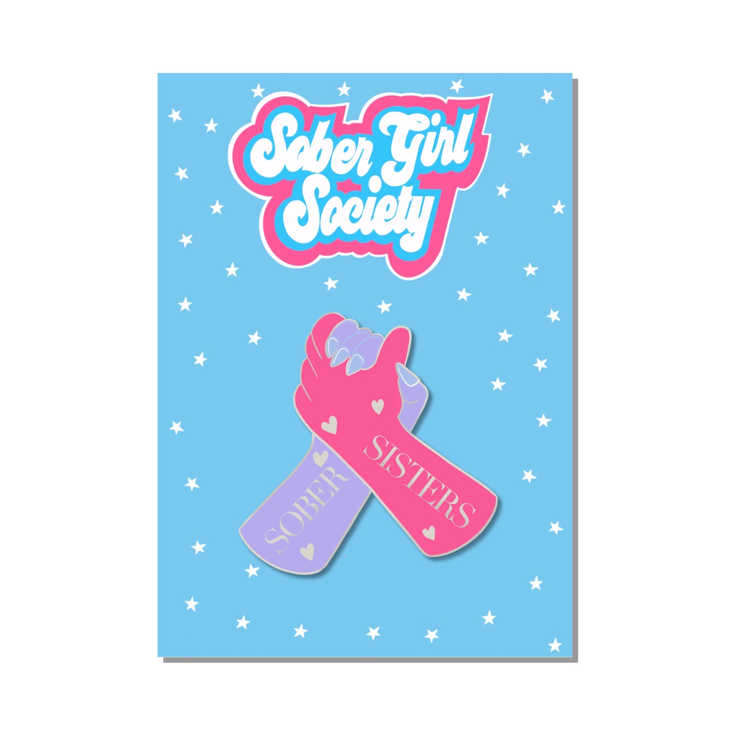 Sober Sisters Pin Badge