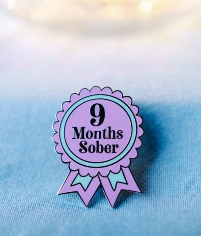 9 Months Sober Pin