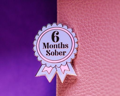 6 Months Sober Pin