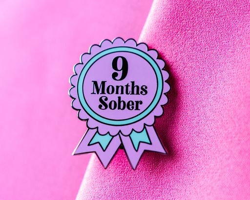 9 Months Sober Pin