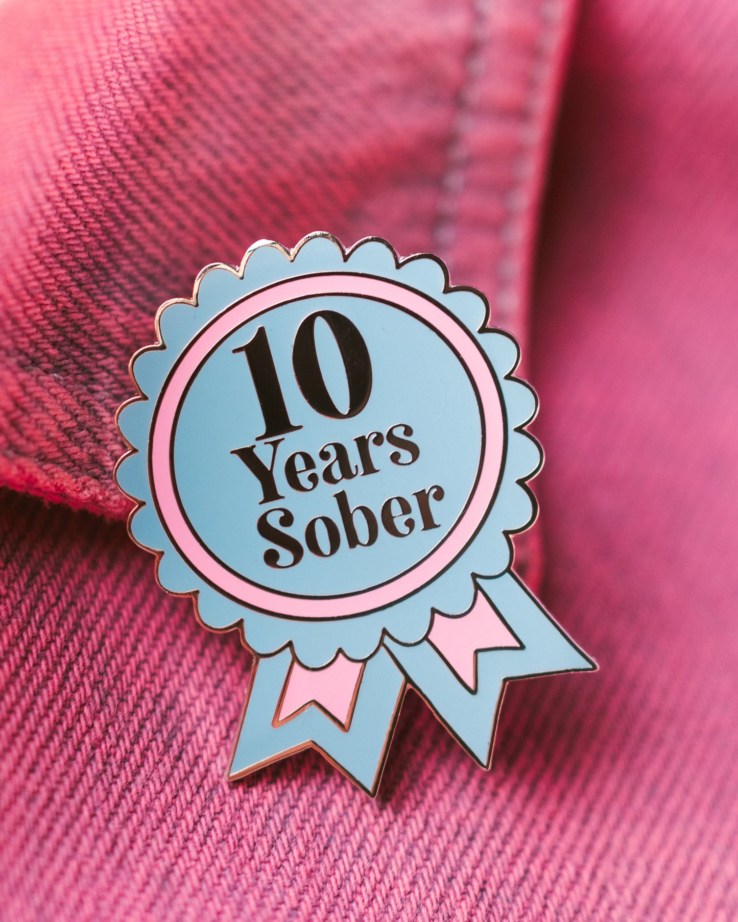 10 Years Sober Pin