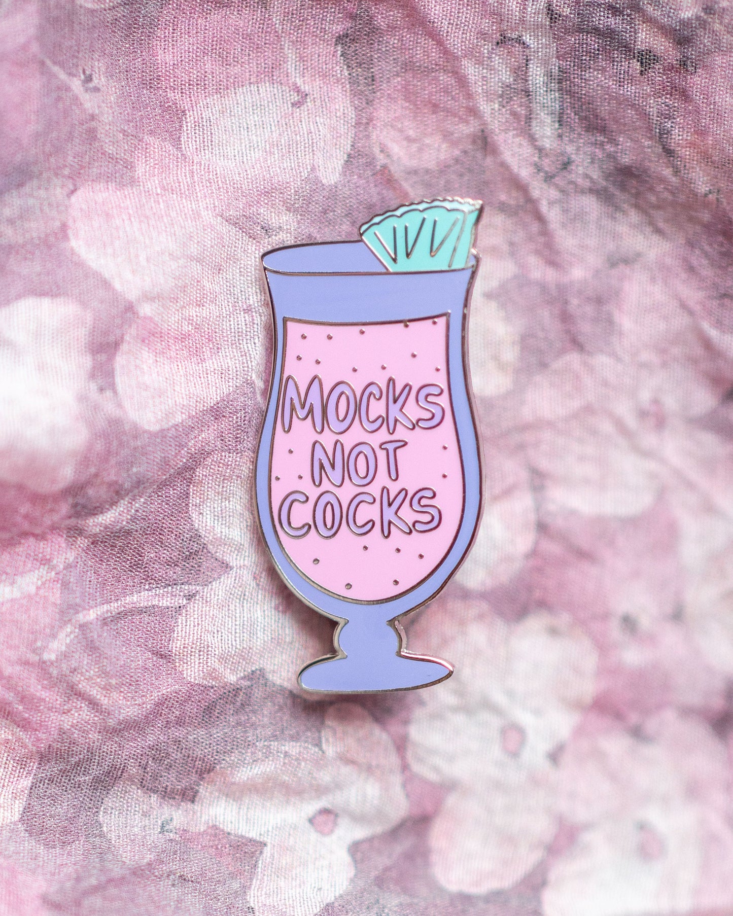 Mocks Not C**ks Badge