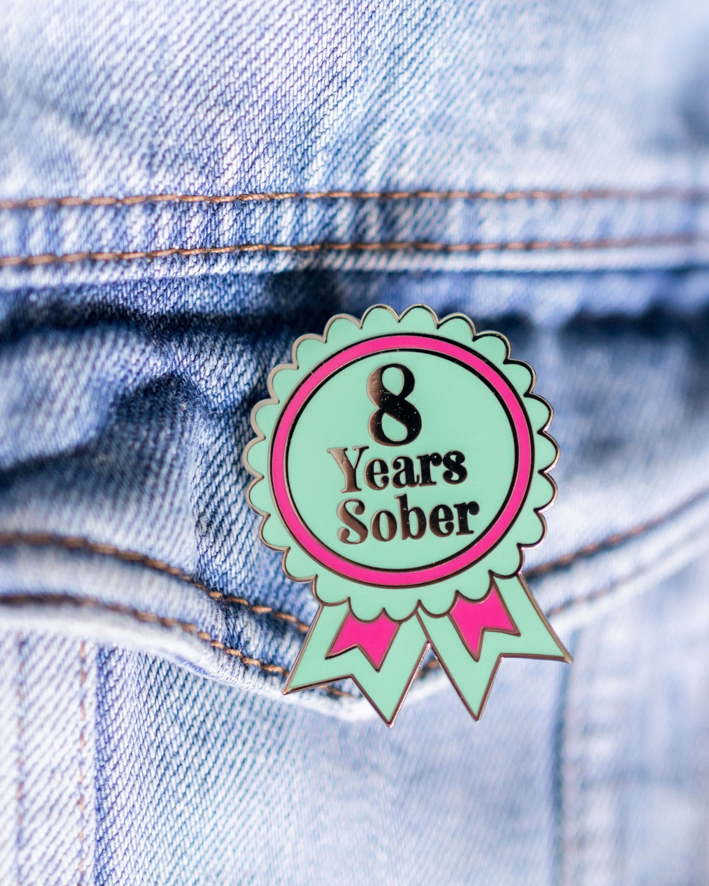 8 Years Sober Pin