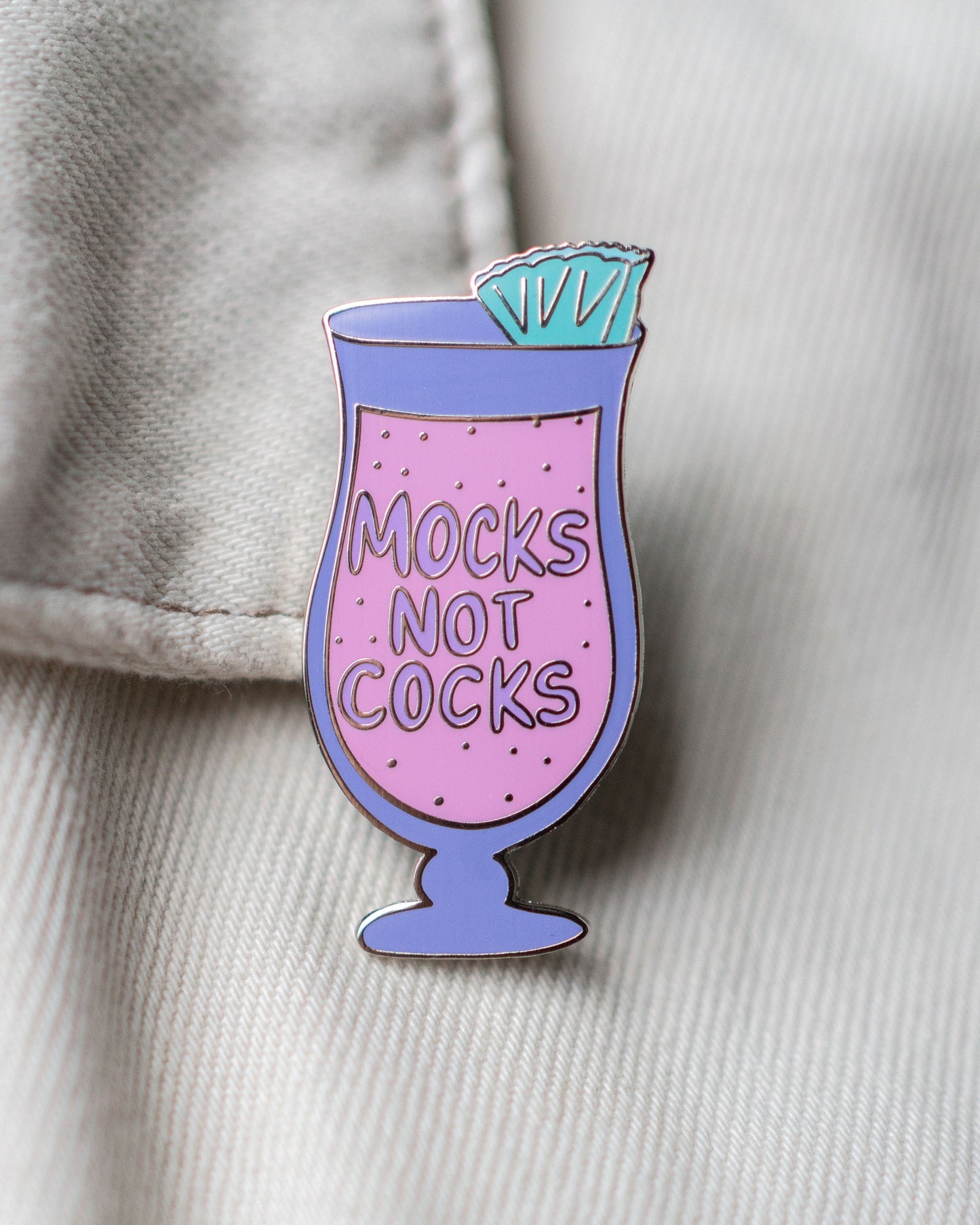Mocks Not C**ks Badge