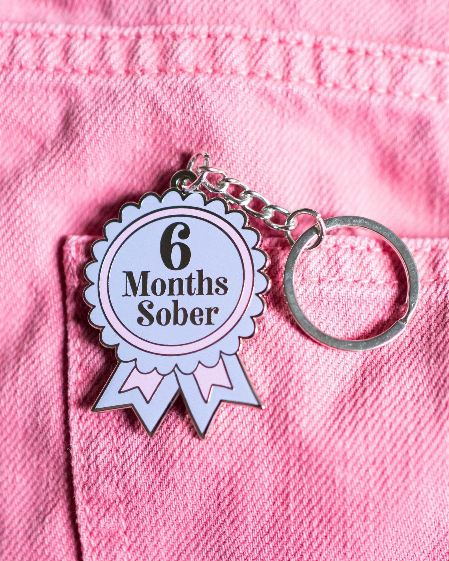 6 Months Sober Keyring