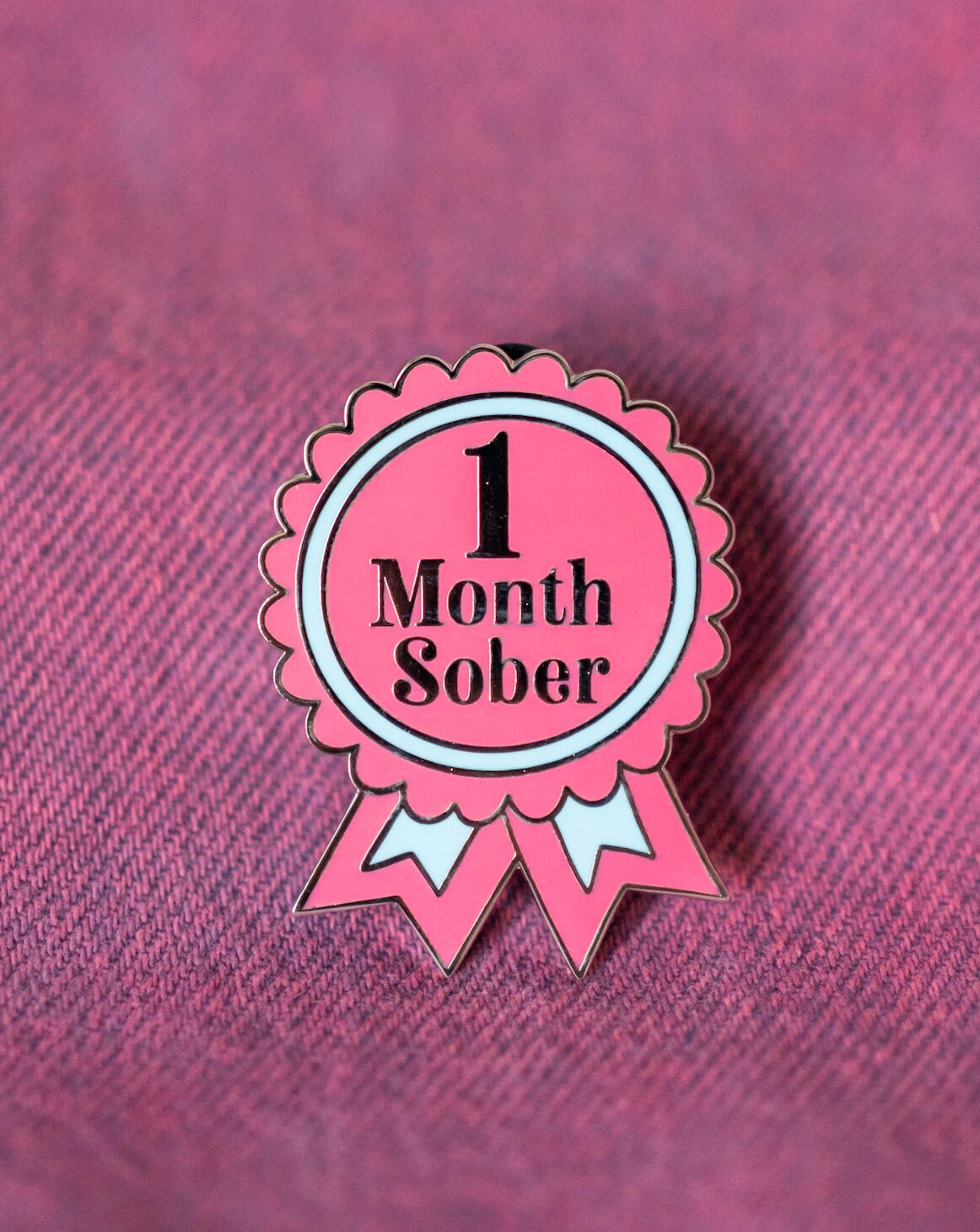 1 Month Sober Pin
