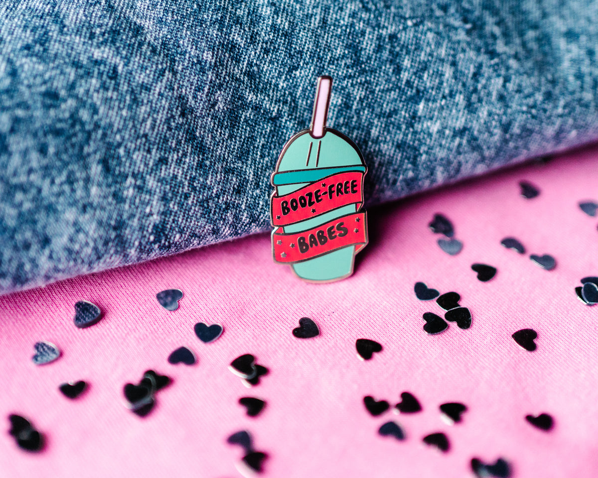 Booze Free Babes Pin Badge