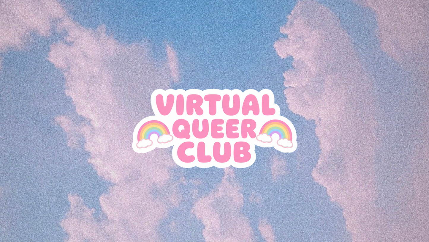 Online: Virtual queer club | 6th August