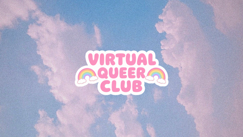 Online: Virtual queer club | 6th August