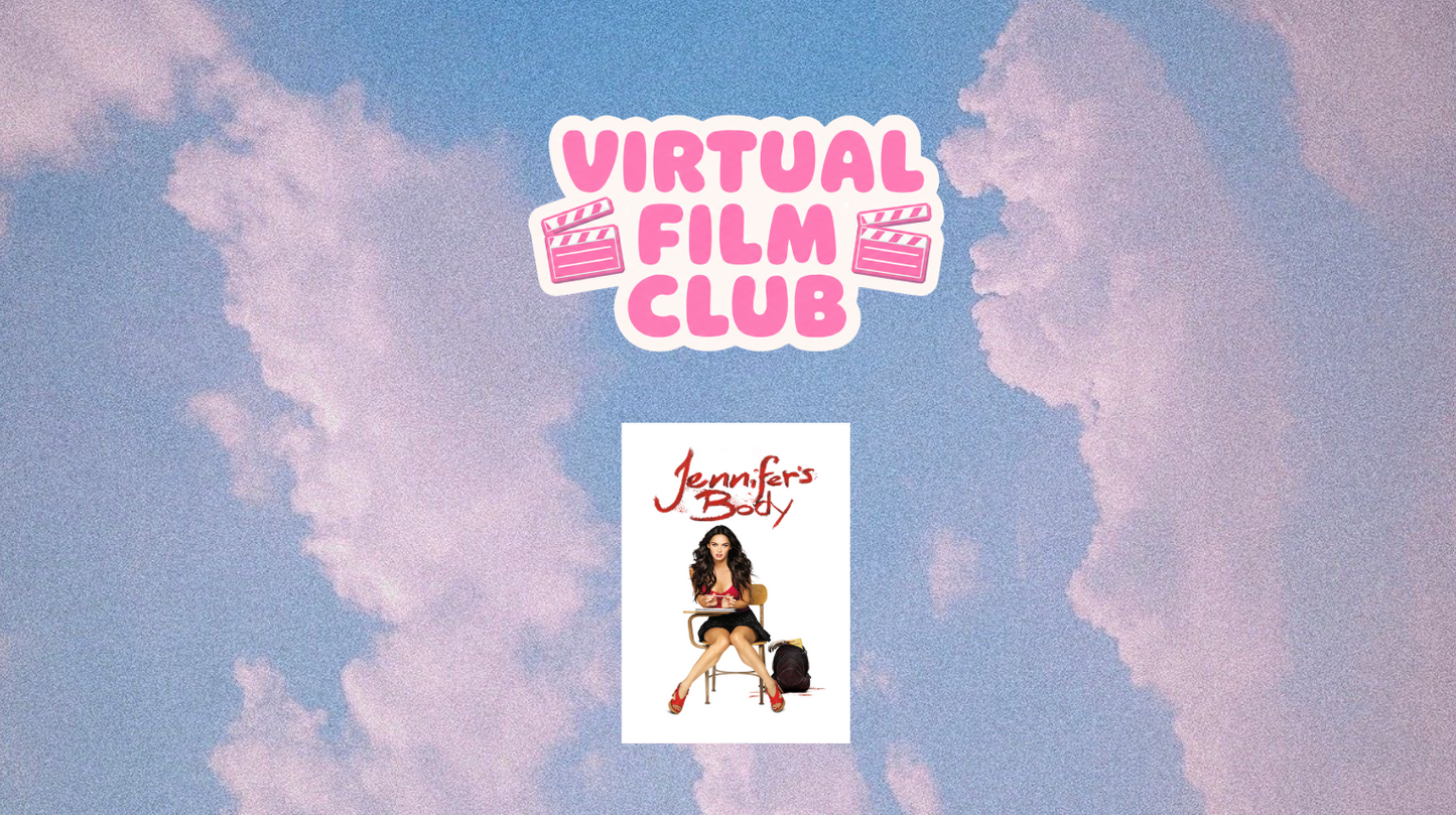 Online meetup: Virtual film club: Jennifer's Body | 2nd August