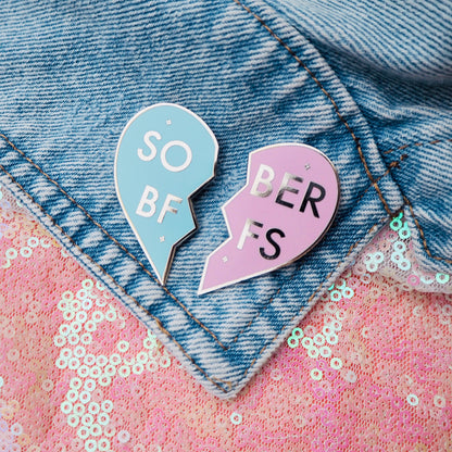 Sober BFF 2-part pin badge