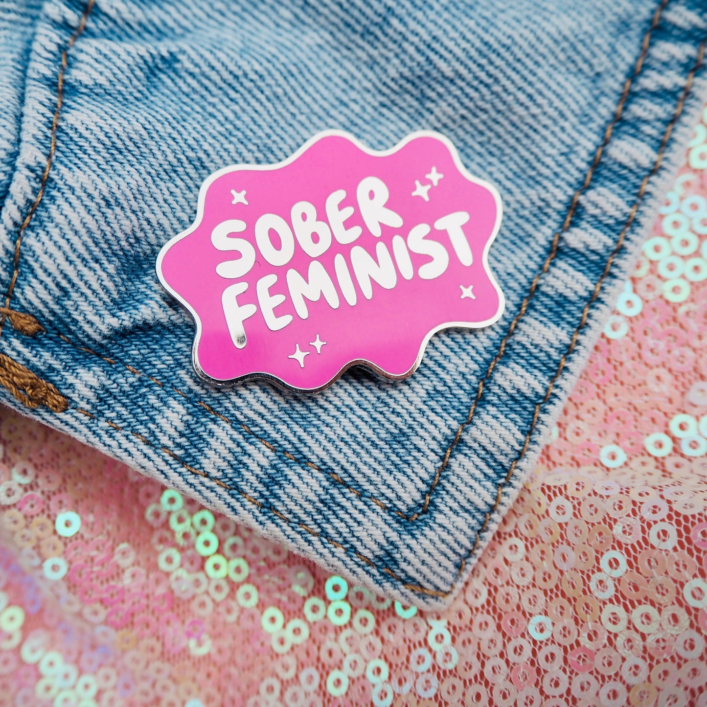 Sober Feminist Pin