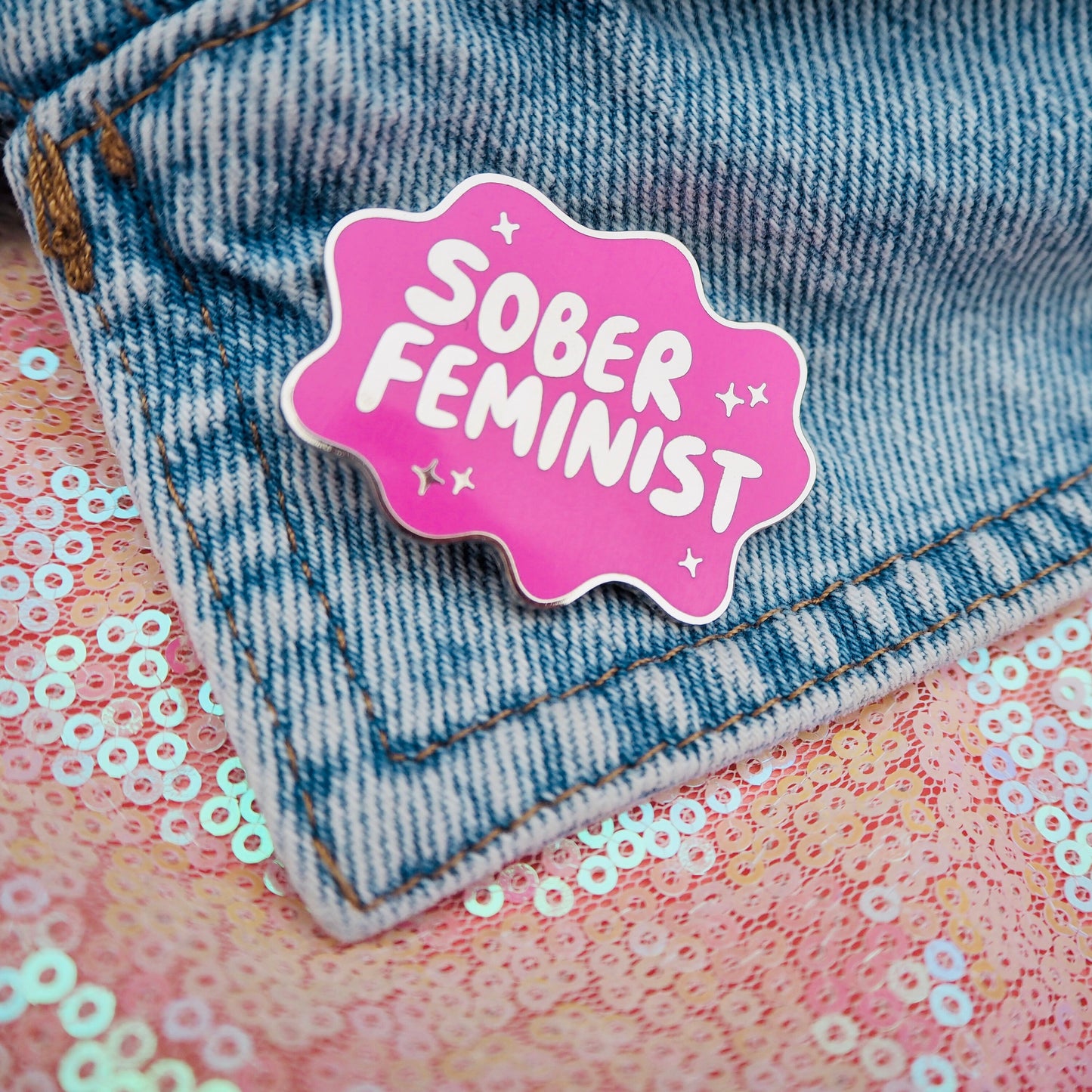 Sober Feminist Pin