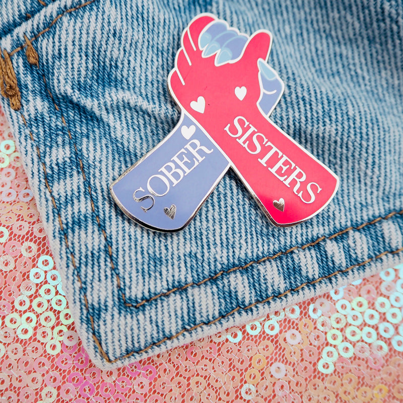 Sober Sisters Pin Badge