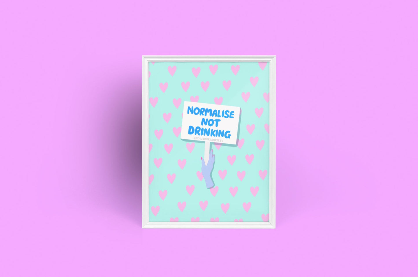 Normalise Not Drinking Print [Digital Download]