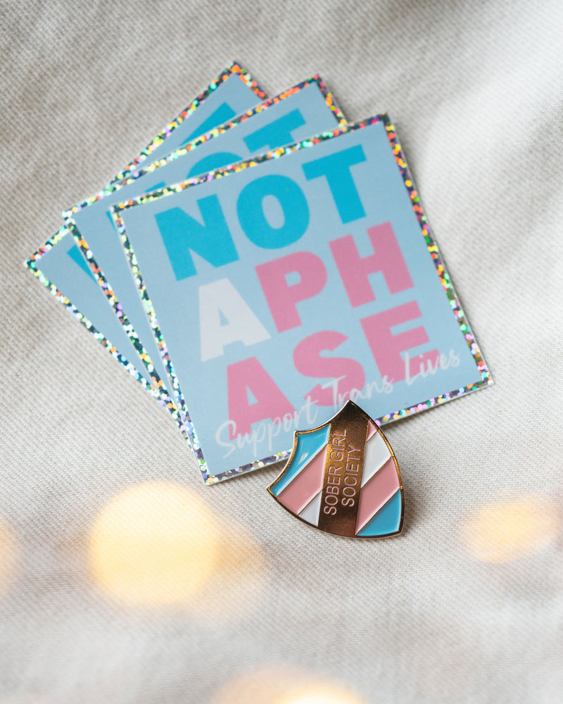 Sober Girl Society X Not a Phase Collaboration Pin