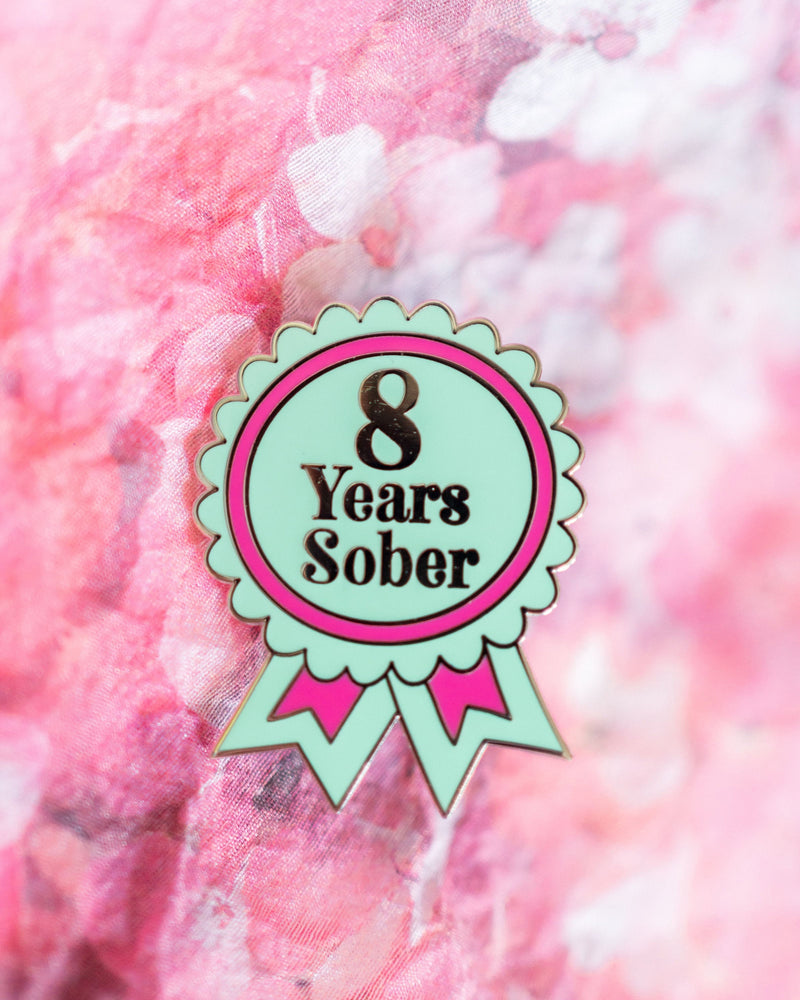 8 Years Sober Pin