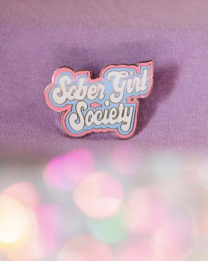 Sober Girl Society Pin Badge