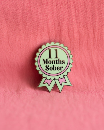 11 Months Sober Pin