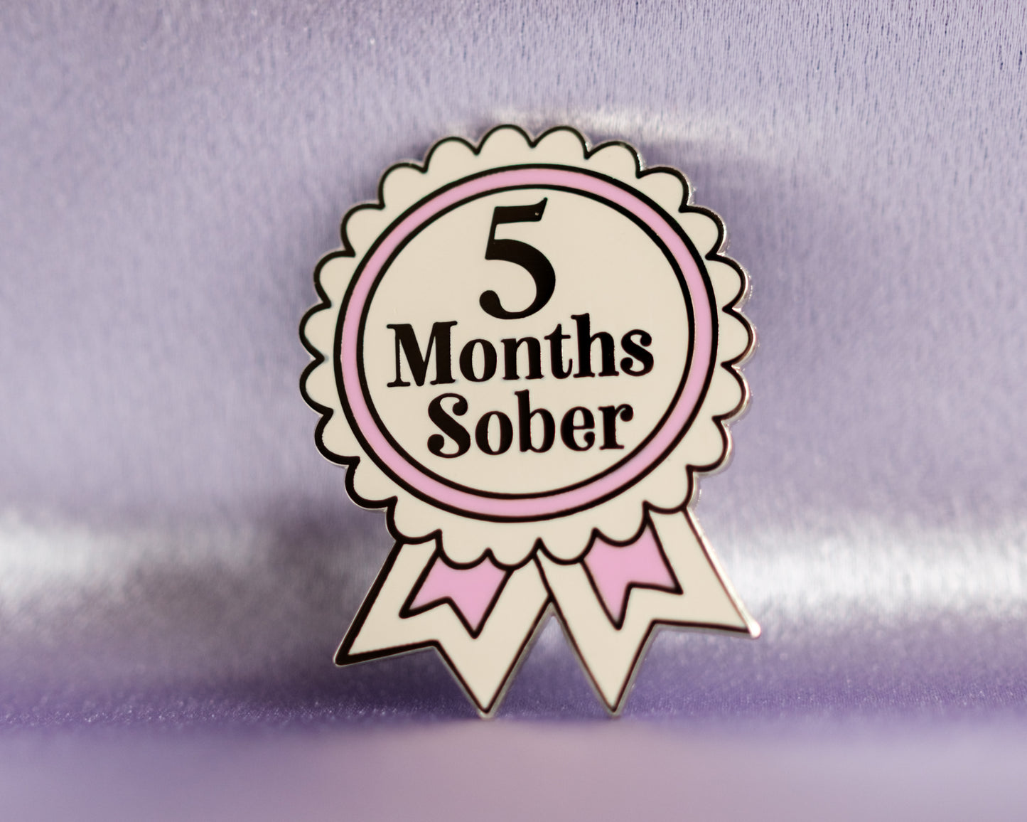 5 Months Sober Pin