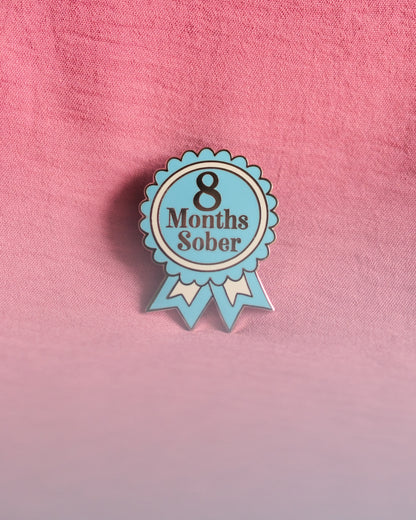 8 Months Sober Pin